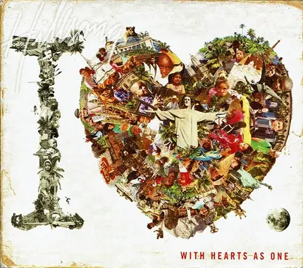Hillsong United - The I Heart Revolution: With Hearts As One