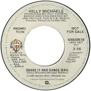 7inch Vinyl Single - Hilly Michaels - Shake It And Dance (Edit)