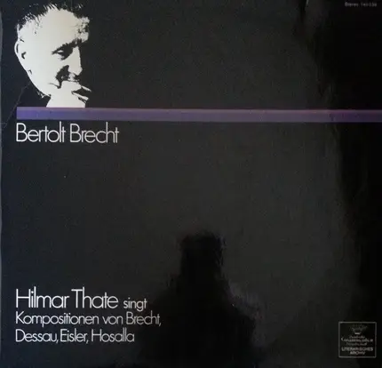 Hilmar Thate - Hilmar Thate Singt Bertolt Brecht (In Kompositionen Von Brecht, Dessau, Eisler, Hosalla)