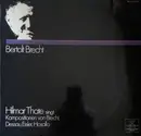 LP - Hilmar Thate - Hilmar Thate Singt Bertolt Brecht (In Kompositionen Von Brecht, Dessau, Eisler, Hosalla)