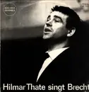 LP - Hilmar Thate singt Bertolt Brecht - Hilmar Thate Singt Brecht