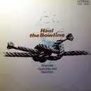 LP - Hilmar Thate , Instrumentalsolisten Des Berliner Ensembles , Instrumentalsolisten des Orchesters de - Haul The Bowline - Shanties Gedichte Und Berichte