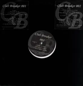 Various Artists - Club Breaker 001 / Club Breaker 002