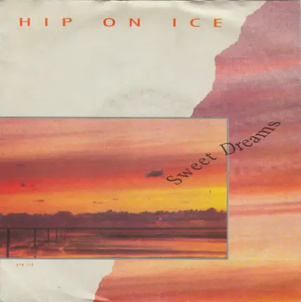 Hip On Ice - Sweet Dreams
