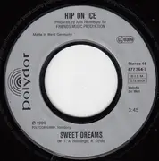 7inch Vinyl Single - Hip On Ice - Sweet Dreams