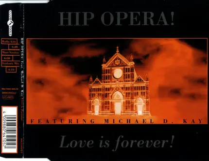 Hip Opera feat Michael D. Kay - Love Is Forever