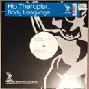 12inch Vinyl Single - Hip Therapist - Body Language
