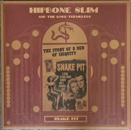 Hipbone Slim And The Knee Tremblers - Snake Pit