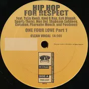 Hip Hop For Respect - Hip-Hop For Respect (One Four Love-Part I)