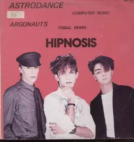 Hipnosis - Astrodance/ Argonauts