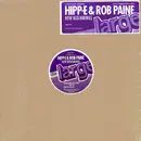 12'' - Hipp-E & Rob Paine - New Beginnings