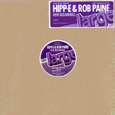 Hipp-E & Rob Paine - New Beginnings