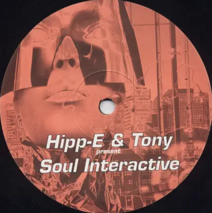 Hipp-E & Tony Hewitt Present Soul Interactive - Riddem Control / Da Warrior