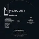 12inch Vinyl Single - Hipsway - Your Love