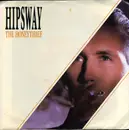 7inch Vinyl Single - Hipsway - The Honeythief