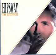 7inch Vinyl Single - Hipsway - The Honeythief