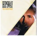 7inch Vinyl Single - Hipsway - The Honeythief