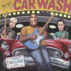 Hiram Bullock Band - Manny's Car Wash