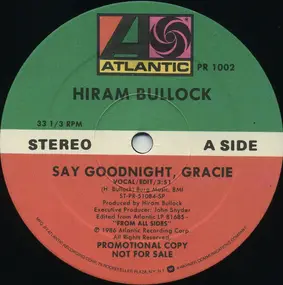 Hiram Bullock - Say Goodnight, Gracie