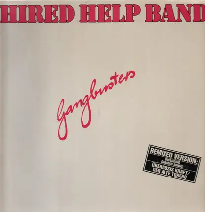 Hired Help Band - Gangbusters