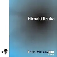 Hiroaki Iizuka - High_Mid_Low
