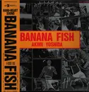 LP - Hirokuni Korekata, Junko Miyagi, Ichiro Nitta a.o. - Banana Fish / Akimi Yoshida - OBI + Insert