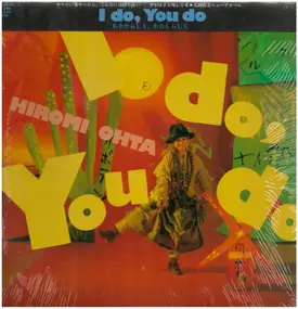 Hiromi Ohta - I Do, You Do