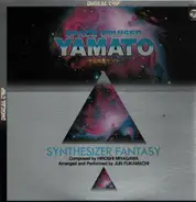 Hiroshi Miyagawa / Jun Fukamachi - Space Cruiser Yamato - Synthesizer Fantasy