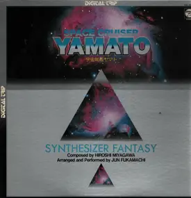 Hiroshi Miyagawa - Space Cruiser Yamato - Synthesizer Fantasy