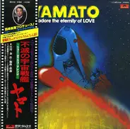 Hiroshi Miyagawa - Yamato: I Adore The Eternity Of Love