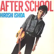 12inch Vinyl Single - Hiroshi Ishida - After School - EP