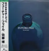 Hiroshi Sato - Future File