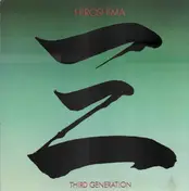 Hiroshima - Third Generation