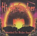 CD - Hirsh Gardner - Wasteland For Broken Hearts
