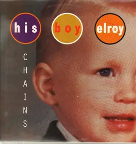 His Boy Elroy - Chains