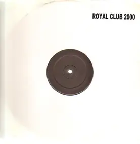 His Royal Freshness - Royal Club 2000