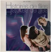 Histoires De Filles - Histoires De Filles (California Dreamin')