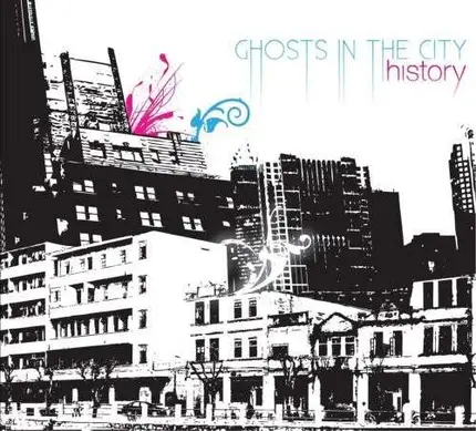 History - Ghosts In The City