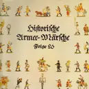 LP - Historische Armee-Märsche - Historische Armee-Märsche - Folge 26