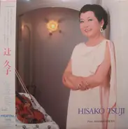 Kreisler / Massenet / Tschaikowsky a.o. - Hisako Tsuji