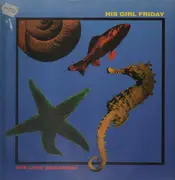 LP - His Girl Friday - The Love Aquarium