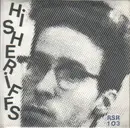 7'' - Hi Sheriffs Of Blue - Ain't But Sweet 16 / My Big Vacation