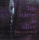 LP - His Name Is Alive - Home Is In Your Head