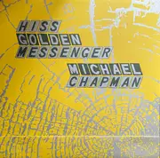 LP - Hiss Golden Messenger / Michael Chapman - Parallelogram - Still Sealed