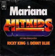 Hit Kids , Ricky King & Denny Blue - Mariana