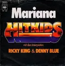 7inch Vinyl Single - Hit Kids , Ricky King & Denny Blue - Mariana