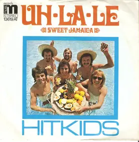 Hit Kids - Uh-La-Le