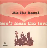 Hit The Boom - Don't Loose The Love