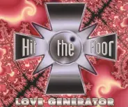 Hit The Floor - Love Generator