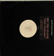 Hit The Floor - Love Generator